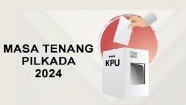 Ingat, Masa Tenang Pilkada 2024 Dimulai Hari Ini.