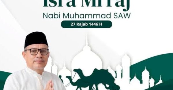 Ketua DPRD Luwu Utara Amir Machmud: Selamat Memperingati Isra Miraj Nabi Muhammad SAW 1446 H
