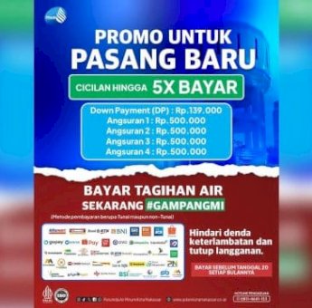 PDAM Makassar Tawarkan Promo Menarik Pemasangan Sambungan Baru, Cicilan Ringan Hingga 5 Kali Bayar!