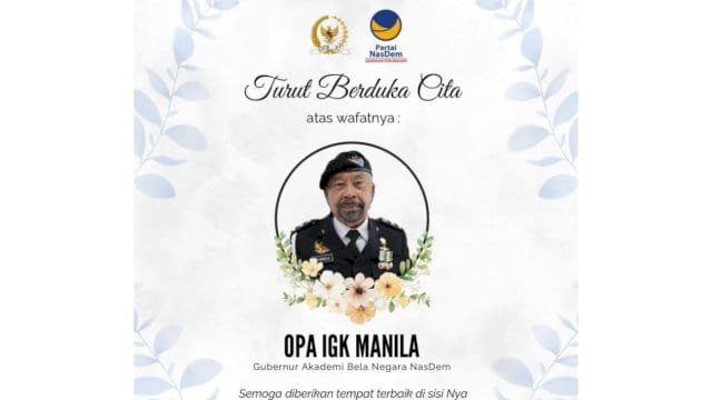 Gubernur ABN IGK Manila Tutup Usia, NasDem Siapkan Penghormatan Terakhir
