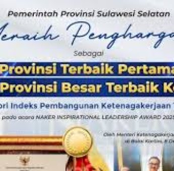 Sulsel Raih Provinsi Terbaik Pertama di Indeks Pembangunan Ketenagakerjaan 2025