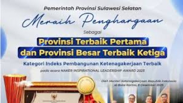 Sulsel Raih Provinsi Terbaik Pertama di Indeks Pembangunan Ketenagakerjaan 2025